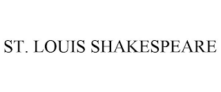 ST. LOUIS SHAKESPEARE