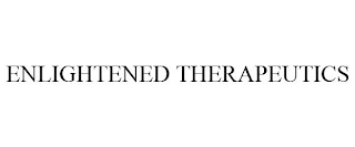 ENLIGHTENED THERAPEUTICS