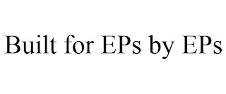 BUILT FOR EPS BY EPS