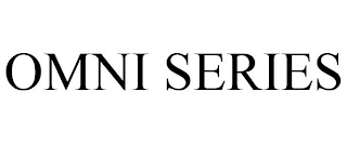 OMNI SERIES