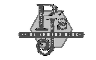 PJ'S · FINE BAMBOO RODS ·