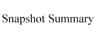 SNAPSHOT SUMMARY