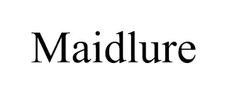 MAIDLURE