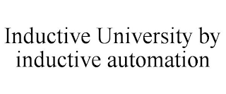 INDUCTIVE UNIVERSITY BY INDUCTIVE AUTOMATION