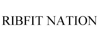RIBFIT NATION