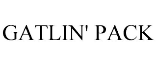 GATLIN' PACK