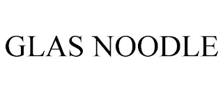 GLAS NOODLE
