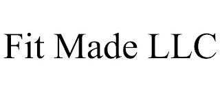 FIT MADE LLC