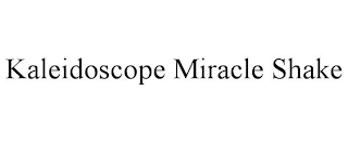 KALEIDOSCOPE MIRACLE SHAKE