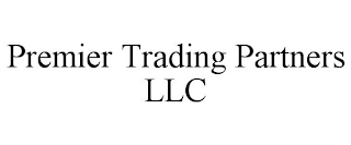 PREMIER TRADING PARTNERS LLC