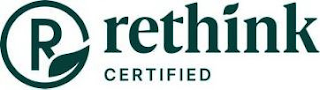 R RETHINK CERTIFIED