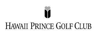 HAWAII PRINCE GOLF CLUB