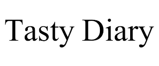 TASTY DIARY