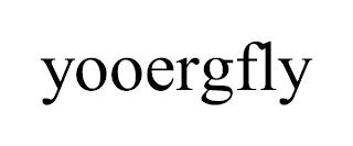 YOOERGFLY