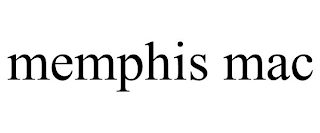 MEMPHIS MAC