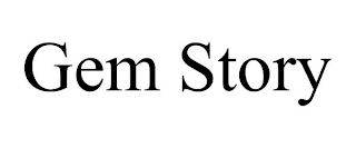 GEM STORY