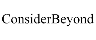 CONSIDERBEYOND