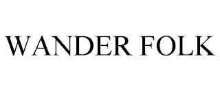 WANDER FOLK