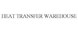 HEAT TRANSFER WAREHOUSE