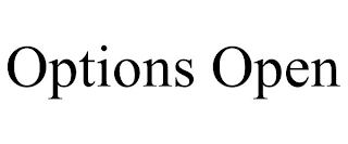 OPTIONS OPEN