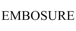 EMBOSURE