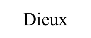 DIEUX
