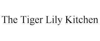 THE TIGER LILY KITCHEN