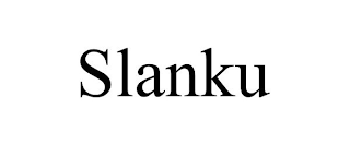 SLANKU