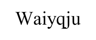 WAIYQJU