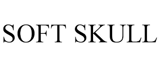 SOFT SKULL