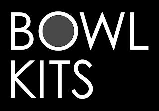 BOWL KITS