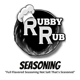 RUBBY RUB SEASONING "FULL FLAVORED SEASONING NOT SALT THAT'S SEASONED"