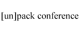 [UN]PACK CONFERENCE