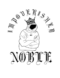 IMPOVERISHED NOBLE