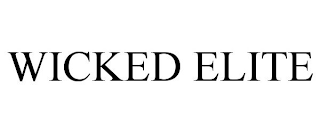WICKED ELITE