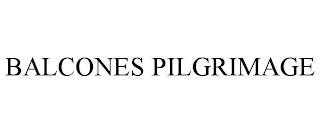 BALCONES PILGRIMAGE