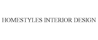 HOMESTYLES INTERIOR DESIGN