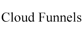 CLOUD FUNNELS