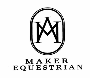 AM MAKER EQUESTRIAN