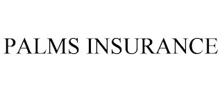PALMS INSURANCE