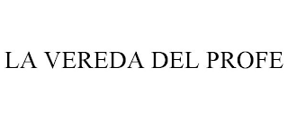 LA VEREDA DEL PROFE
