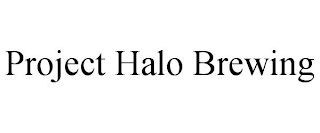 PROJECT HALO BREWING