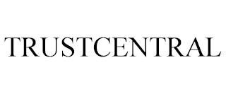 TRUSTCENTRAL