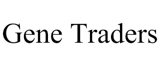GENE TRADERS