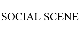 SOCIAL SCENE