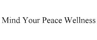 MIND YOUR PEACE WELLNESS