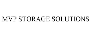 MVP STORAGE SOLUTIONS
