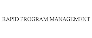 RAPID PROGRAM MANAGEMENT