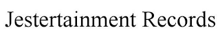 JESTERTAINMENT RECORDS