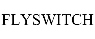 FLYSWITCH